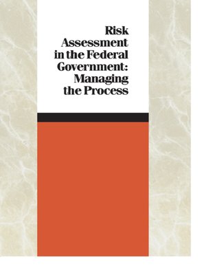 cover image of Risk Assessment in the Federal Government